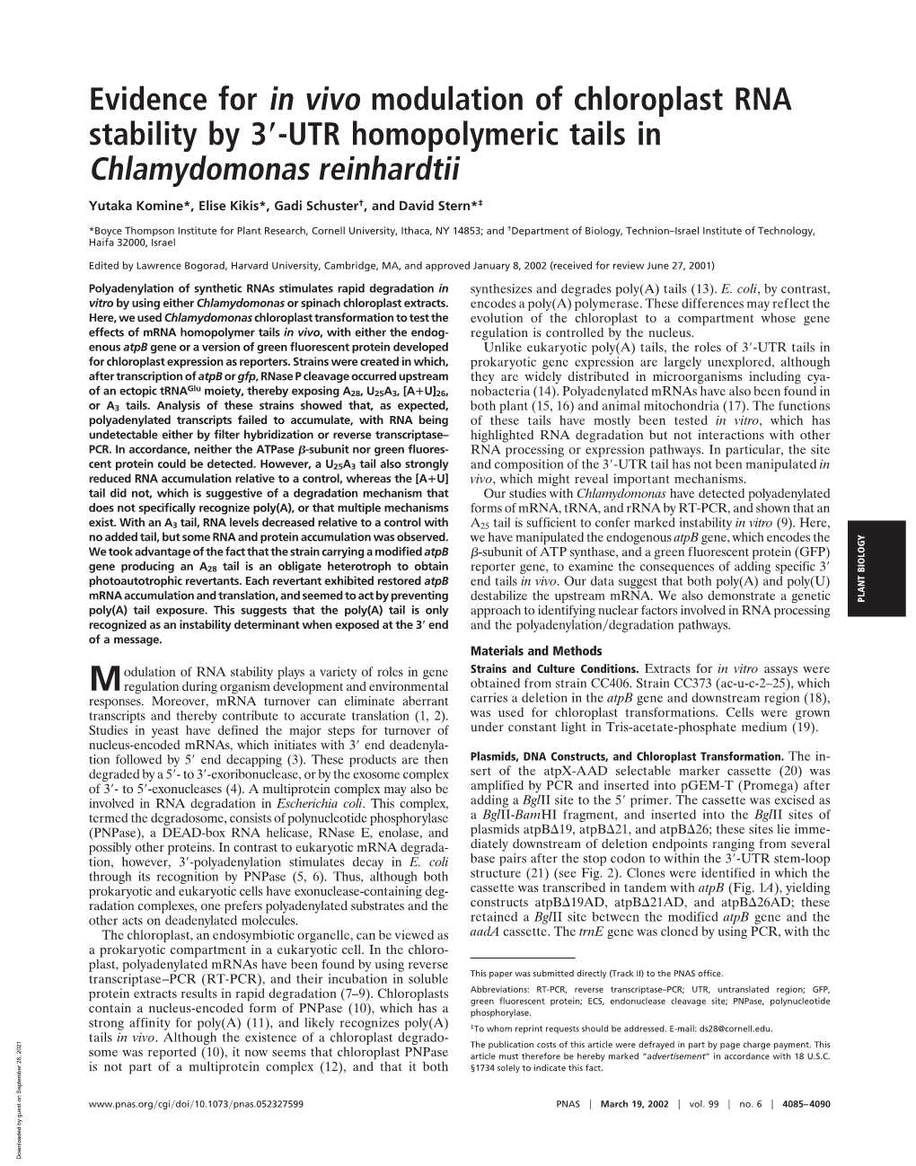 Evidence for in Vivo Modulation of Chloroplast RNA Stability by 3؅-UTR Homopolymeric Tails in Chlamydomonas Reinhardtii