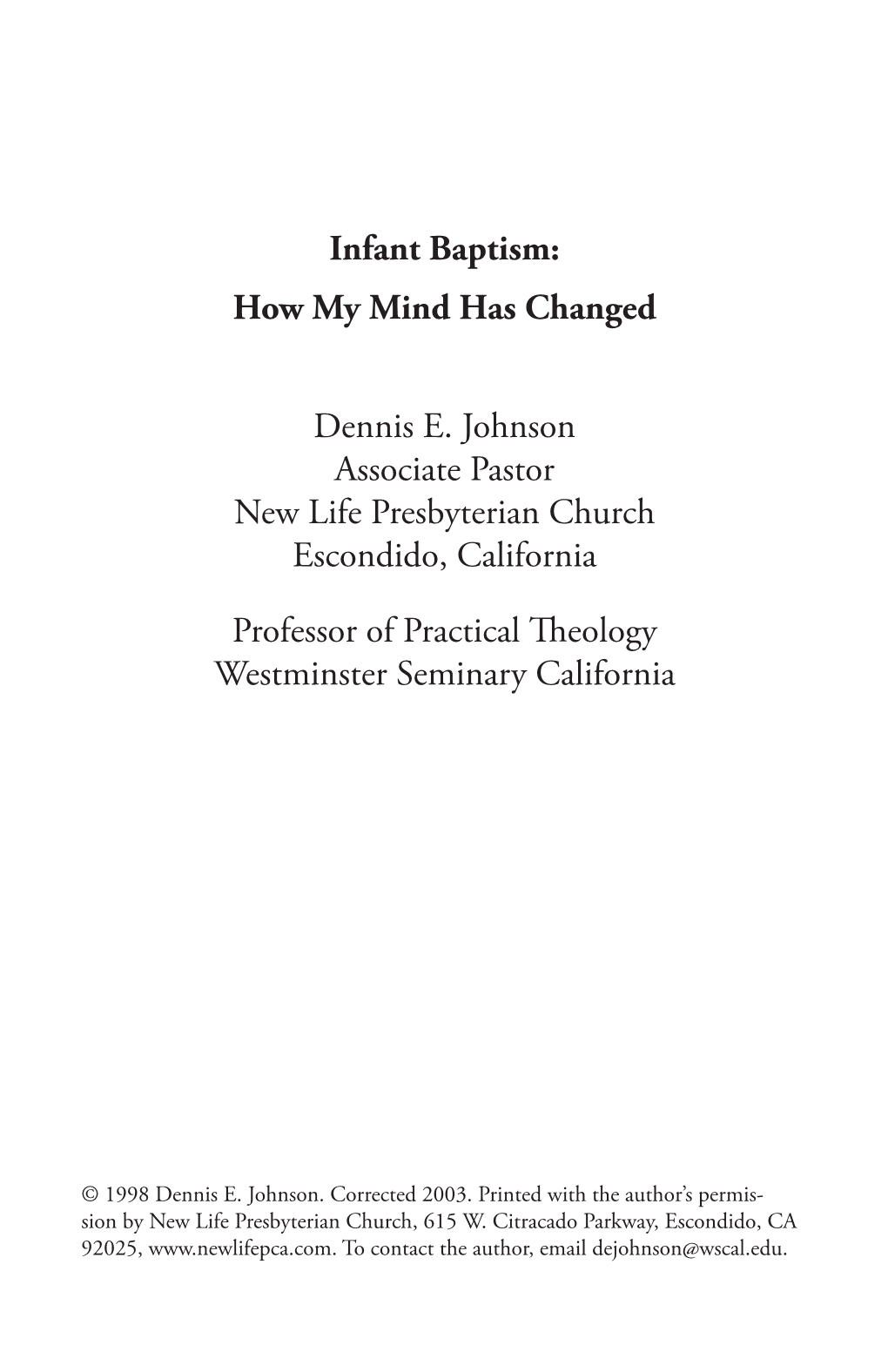 Infant Baptism: How My Mind Has Changed