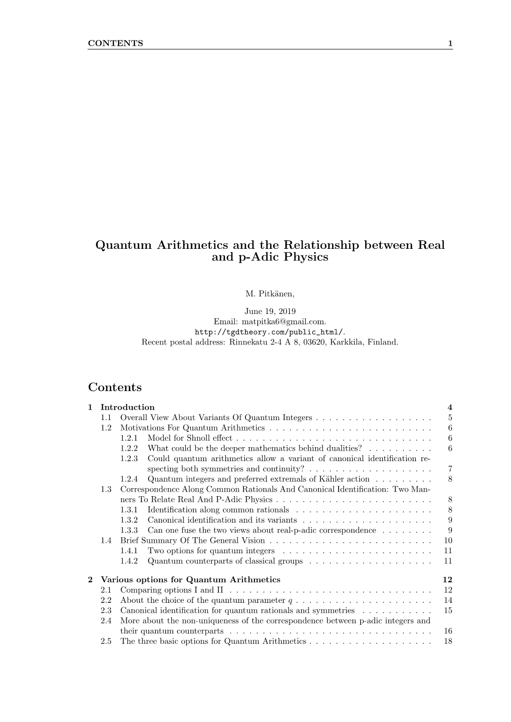 Quantum Arithmetics and the Relationship Between Real and P-Adic Physics