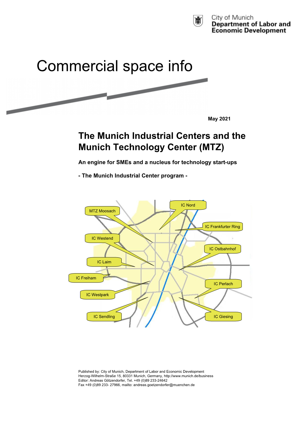 Munich Industrial Centers and the Munich Technology Center (MTZ)