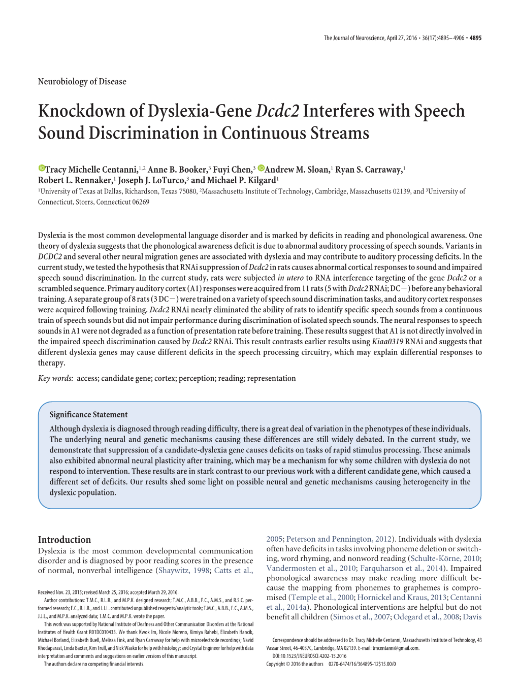 Knockdown of Dyslexia-Gene Dcdc2 Interferes with Speech Sound Discrimination in Continuous Streams