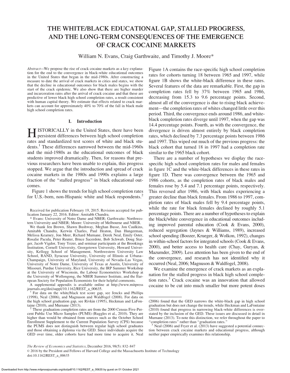 THE WHITE/BLACK EDUCATIONAL GAP, STALLED PROGRESS, and the LONG-TERM CONSEQUENCES of the EMERGENCE of CRACK COCAINE MARKETS William N