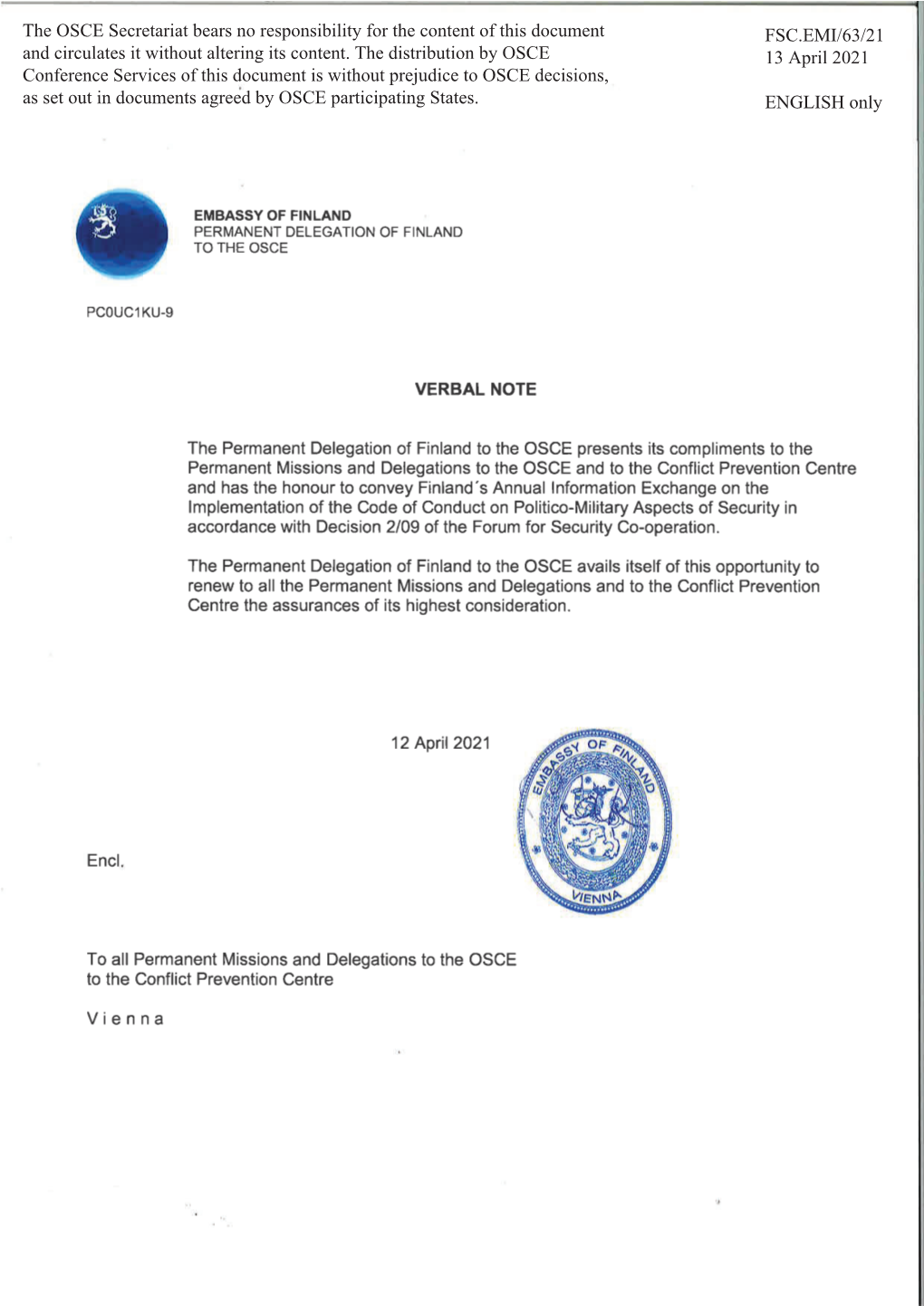 The OSCE Secretariat Bears No Responsibility for the Content of This Document FSC.EMI/63/21 and Circulates It Without Altering Its Content