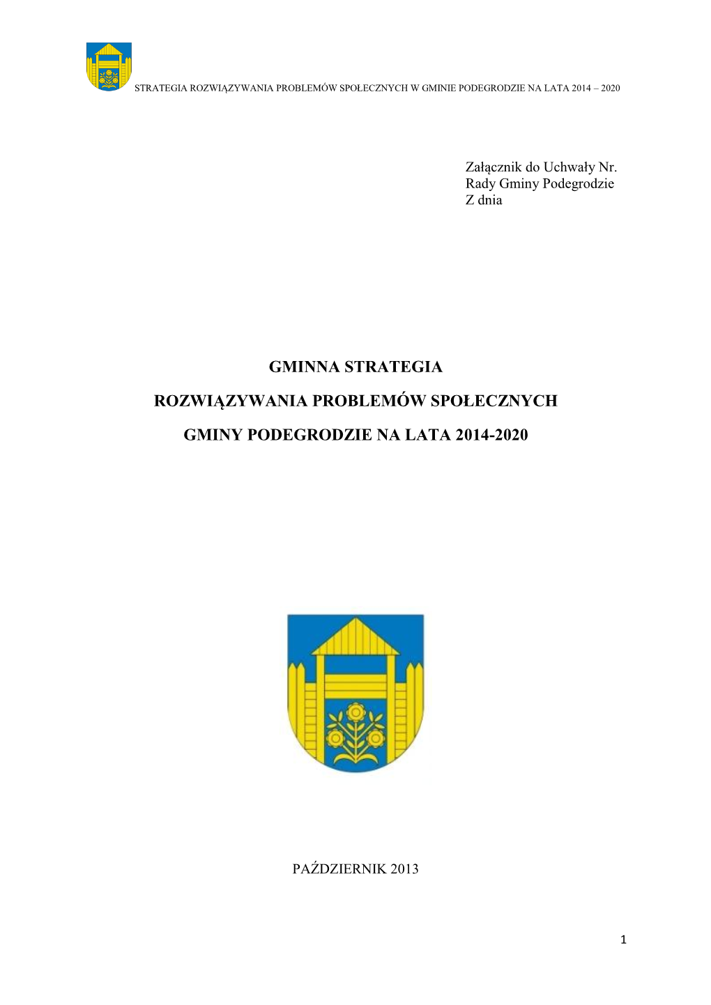 Gminna Strategia Rozwiązywania Problemów Społecznych Gminy