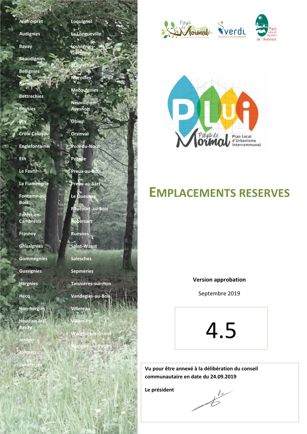 EMPLACEMENTS RESERVES Bois Raucourt-Au-Bois Forest-En- Cambrésis Robersart