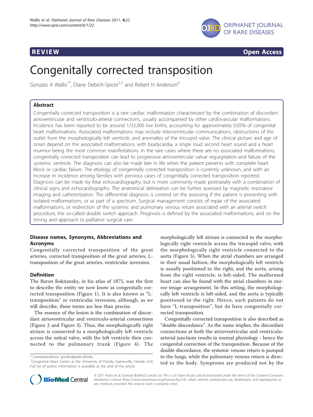 Congenitally Corrected Transposition Gonzalo a Wallis1*, Diane Debich-Spicer2,3 and Robert H Anderson4