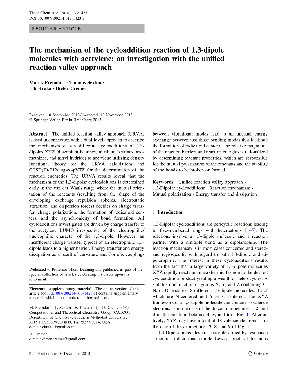 The Mechanism of the Cycloaddition Reaction of 1,3-Dipole Molecules with Acetylene: an Investigation with the Uniﬁed Reaction Valley Approach