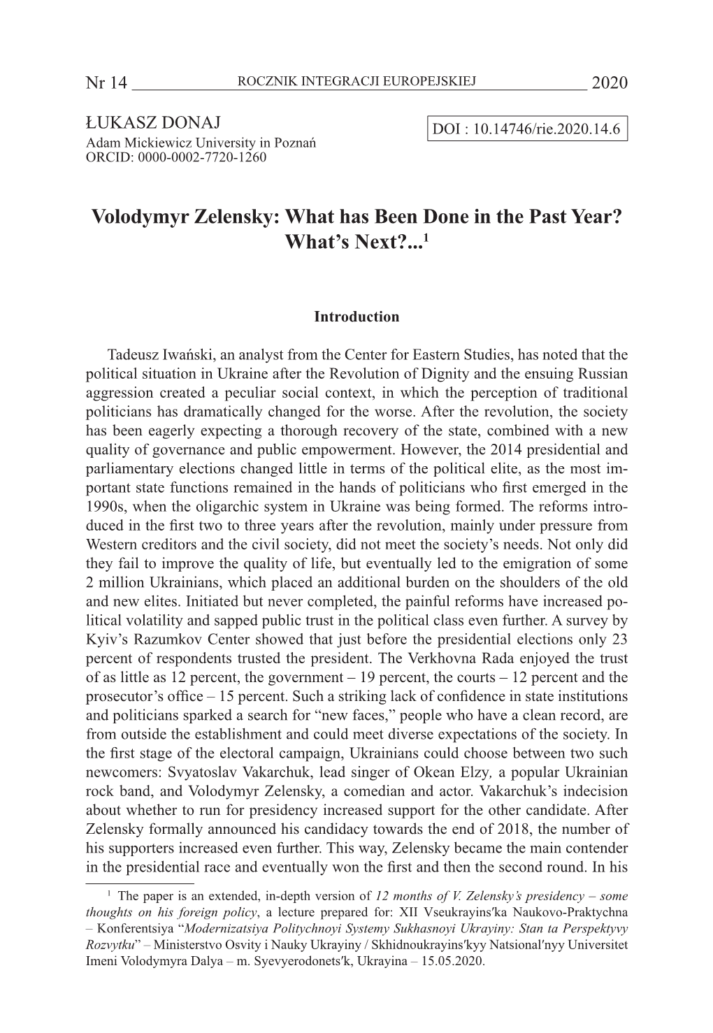 Volodymyr Zelensky: What Has Been Done in the Past Year? What’S Next?...1