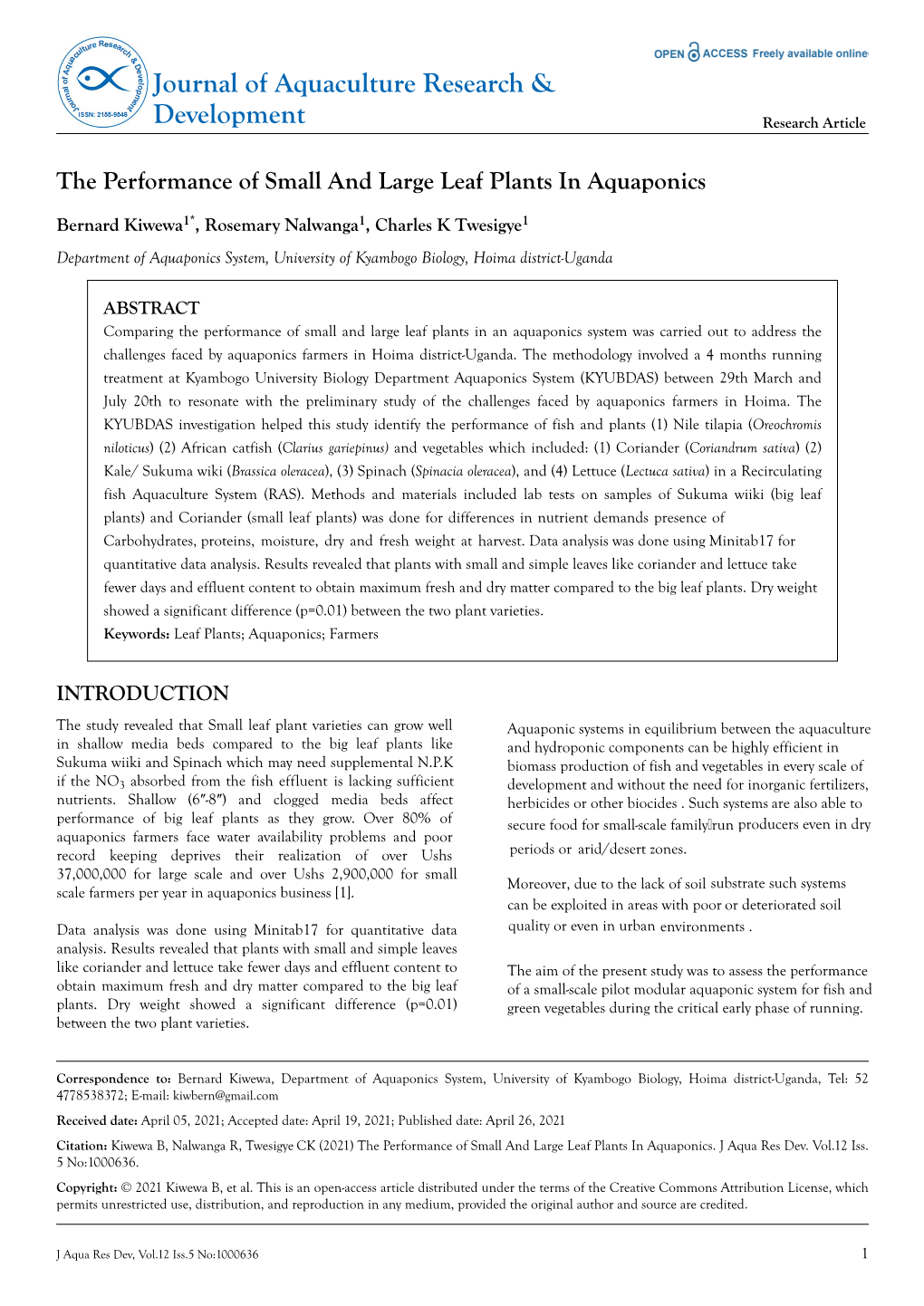 The Performance of Small and Large Leaf Plants in Aquaponics