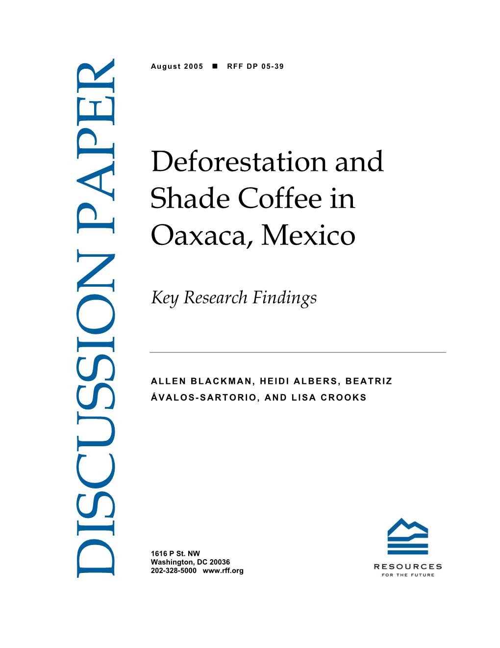 Deforestation and Shade Coffee in Oaxaca, Mexico: Key Research Findings