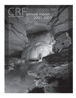 Cave Research Foundation Annual Report - 2001-2003