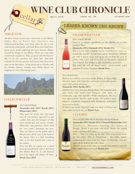 Cru Rhone Cellar Wine Club Notes April 2018