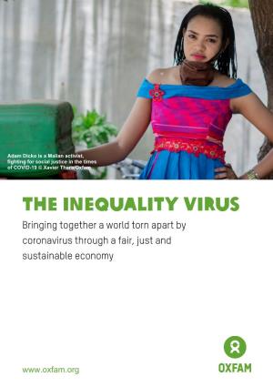 The Inequality Virus Bringing Together a World Torn Apart by Coronavirus Through a Fair, Just and Sustainable Economy