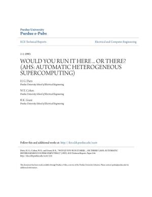 Ahs: Automatic Heterogeneous Supercomputing) H