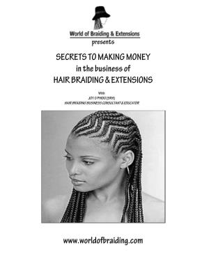 SECRETS to MAKING MONEY in the Business of HAIR BRAIDING & EXTENSIONS