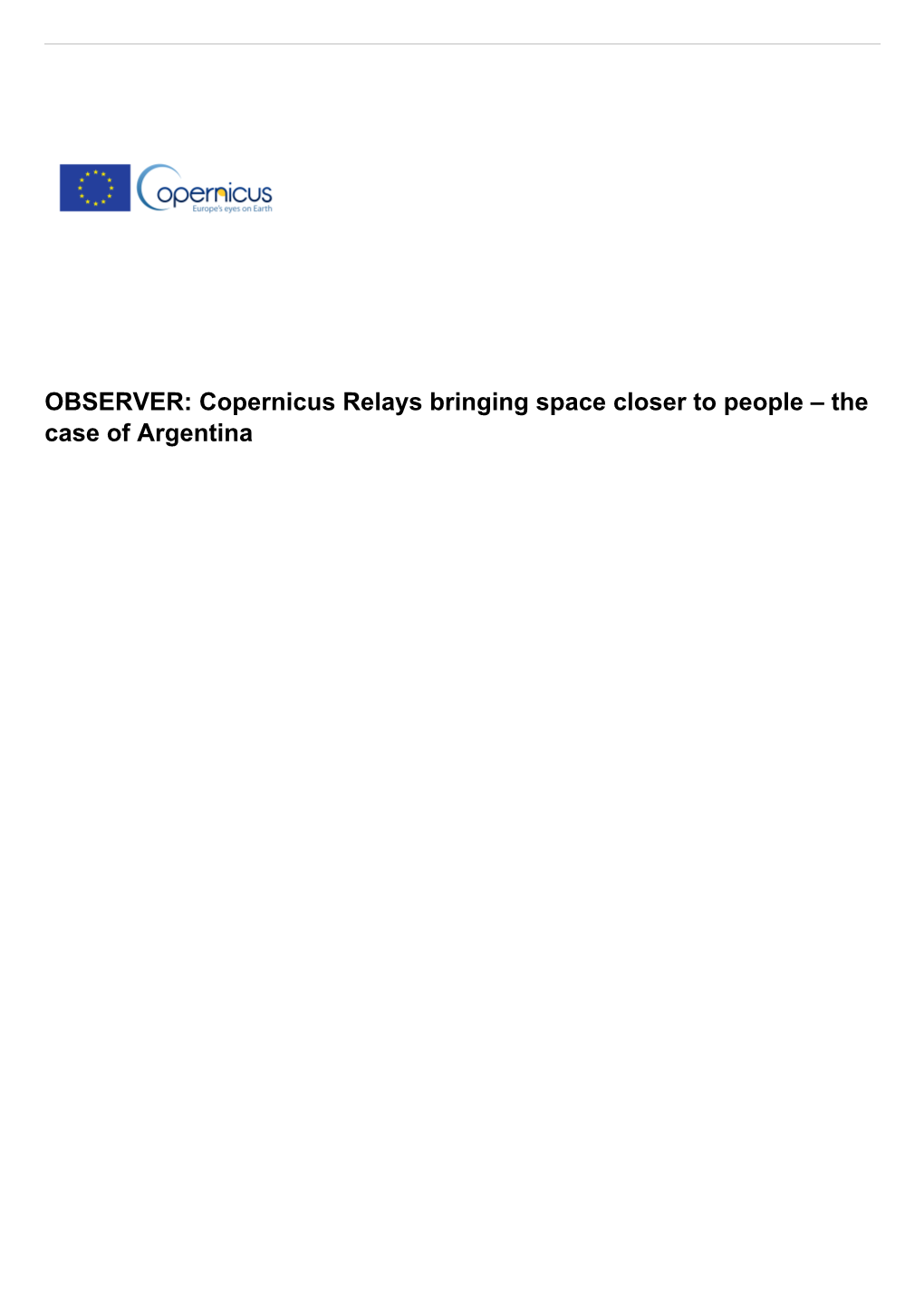 OBSERVER: Copernicus Relays Bringing Space Closer to People – the Case of Argentina