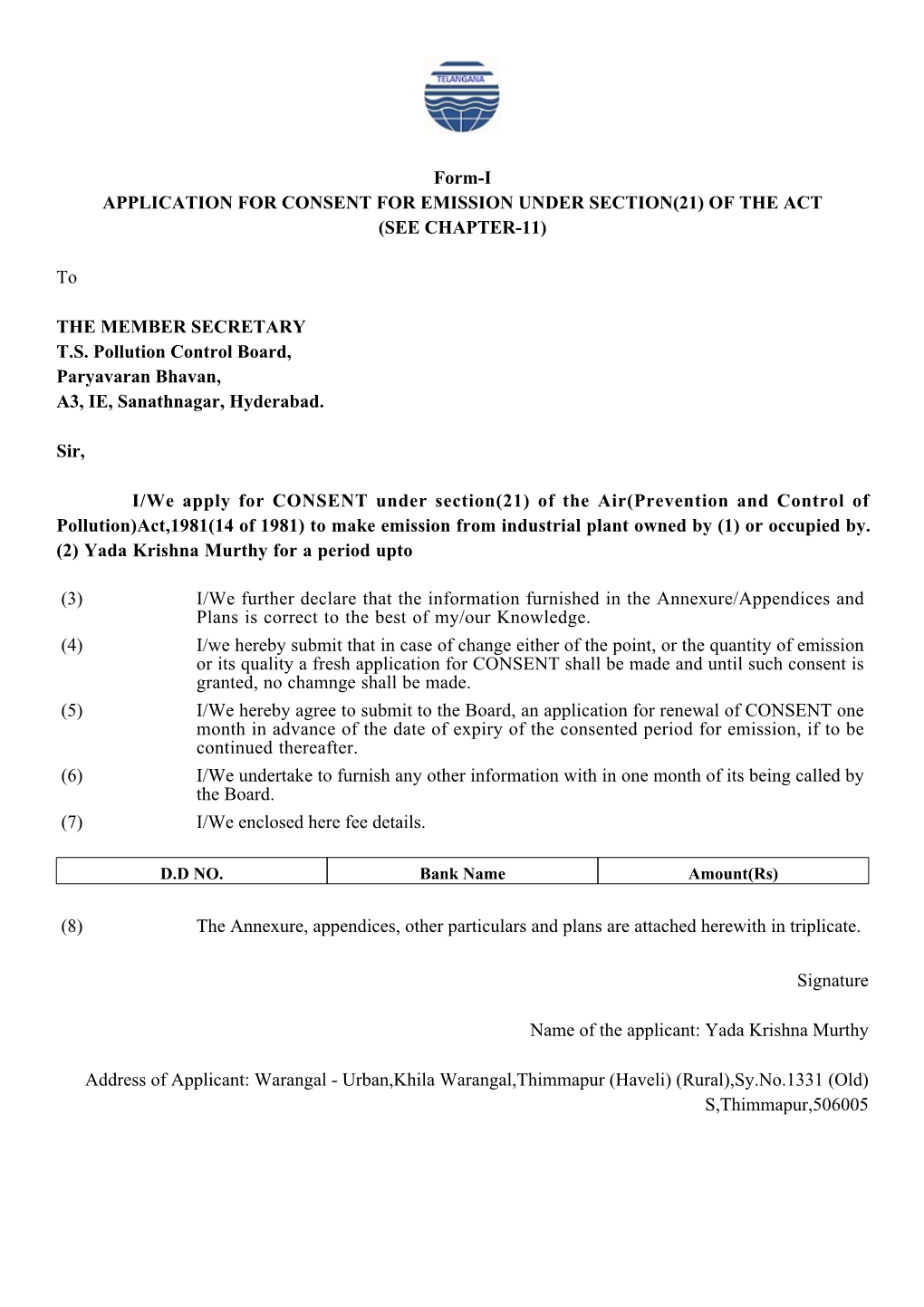 Form-I APPLICATION for CONSENT for EMISSION UNDER SECTION(21) of the ACT (SEE CHAPTER-11)