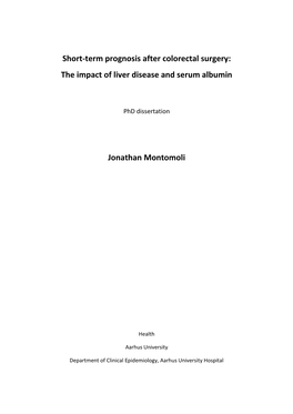 The Impact of Liver Disease and Serum Albumin Jonathan Montomoli