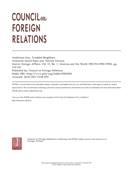 Ambitious Iran, Troubled Neighbors Author(S): Daniel Pipes and Patrick Clawson Source: Foreign Affairs, Vol