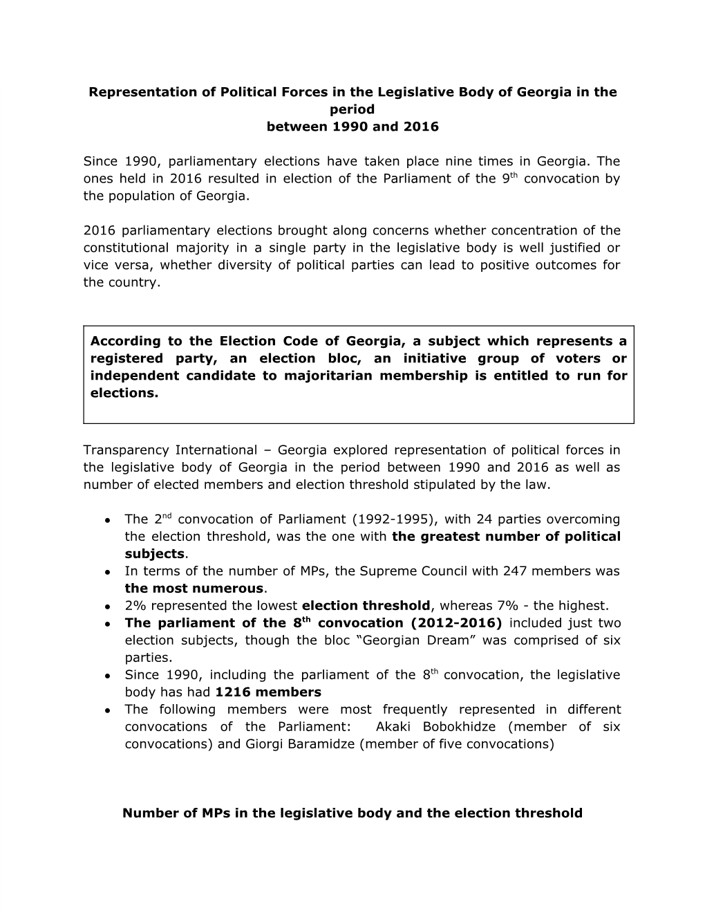 Representation of Political Forces in the Legislative Body of Georgia in the Period Between 1990 and 2016