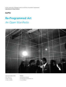 Re-Programmed Art an Open Manifesto