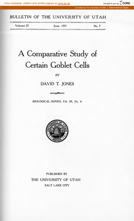 A Comparative Study of Certain Goblet Cells