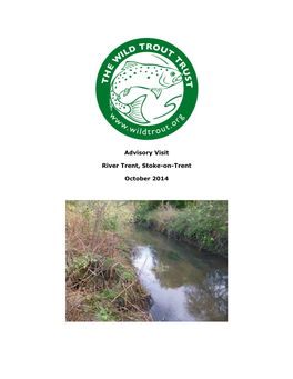 Advisory Visit River Trent, Stoke-On-Trent October 2014