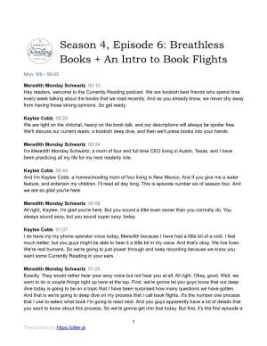 Season 4, Episode 6: Breathless Books + an Intro to Book Flights