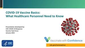 What Healthcare Personnel Need to Know About COVID-19 Vaccine
