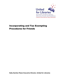 Incorporating and Tax Exempting Procedures for Friends