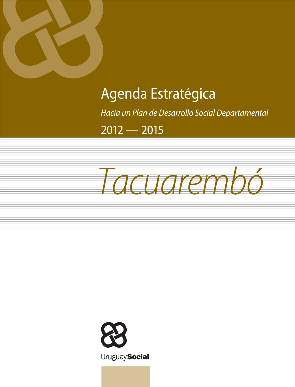 Agenda Estratégica-Tacuarembó. Hacia Un