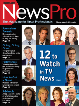 12 to Watch in TV News