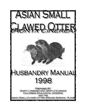 Asian Small-Clawed Otter Husbandry Manual/Health Care -19- Small-Clawed Otters