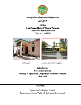 State Agriculture Infrastructure Development Plan 2012-17, Madhya Pradesh