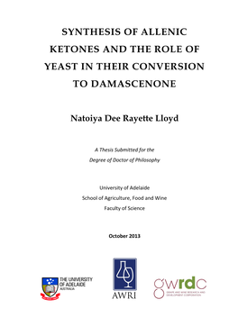 Synthesis of Allenic Ketones and the Role of Yeast in Their Conversion to Damascenone