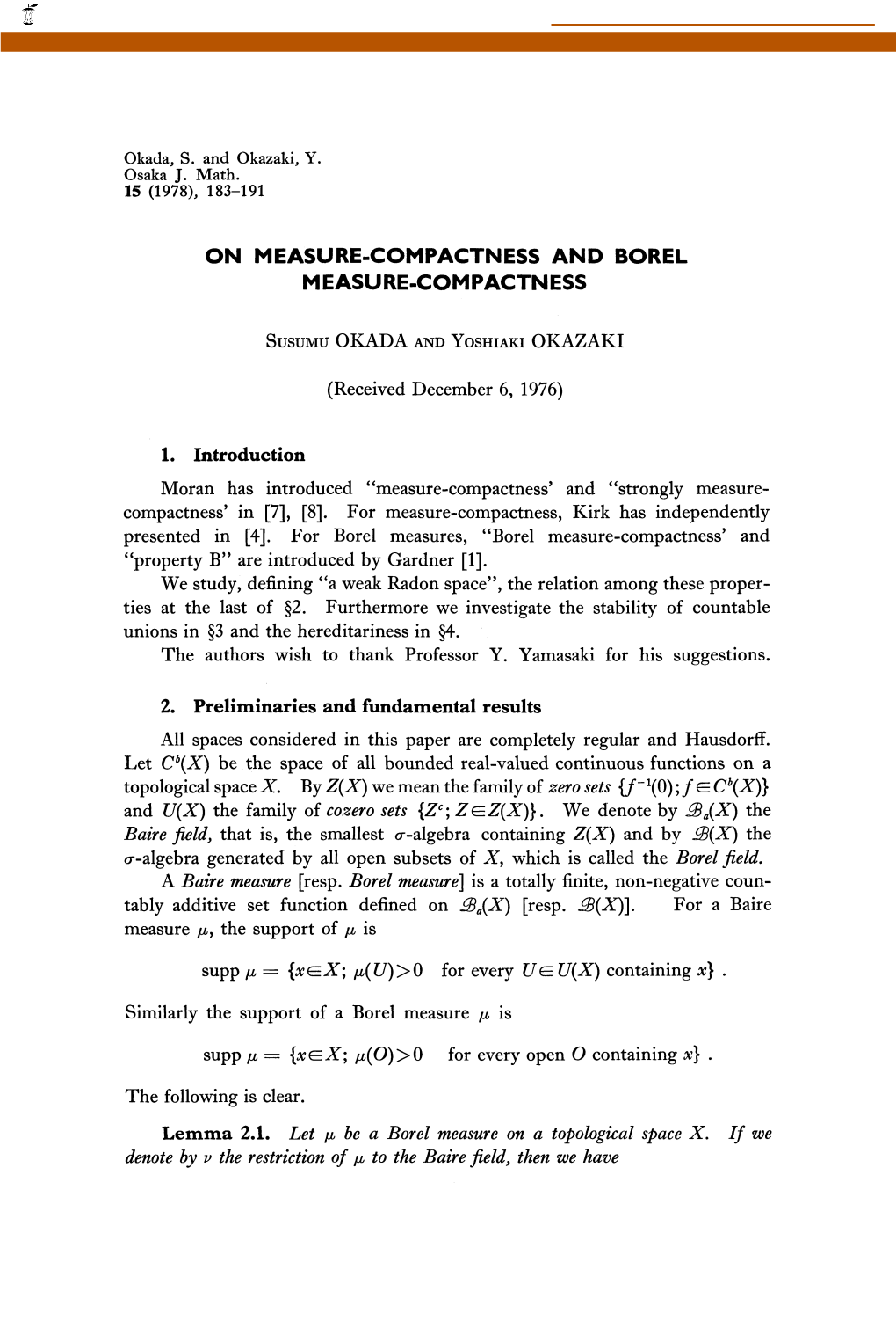 On Measure-Compactness and Borel Measure-Compactness