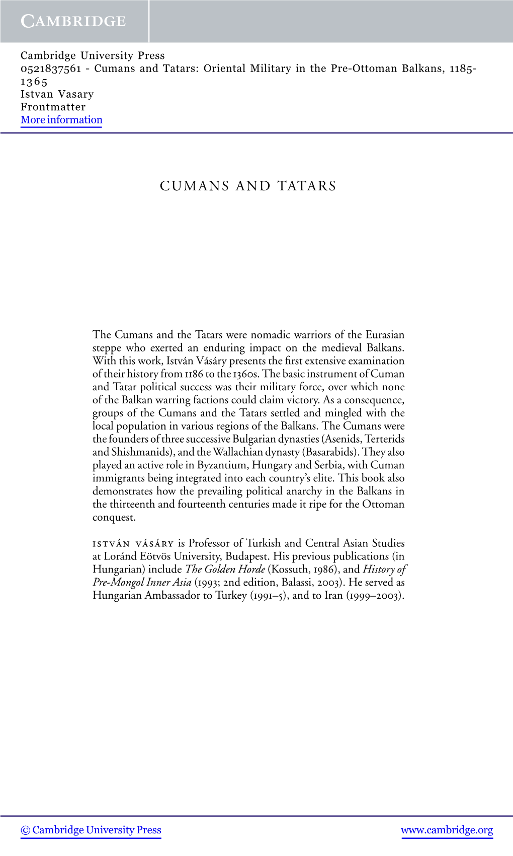 Cumans and Tatars: Oriental Military in the Pre-Ottoman Balkans, 1185- 1365 Istvan Vasary Frontmatter More Information