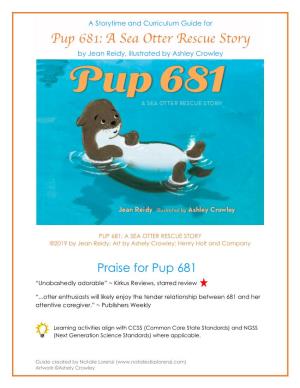 PUP 681: a SEA OTTER RESCUE STORY Curriculum and Storytime Guide