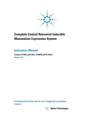 Complete Control Retroviral Inducible Mammalian Expression System