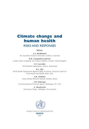 Climate Change and Human Health: Risks and Responses