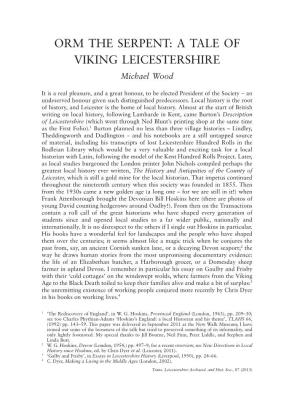 ORM the SERPENT: a Tale of Viking Leicestershire Michael Wood