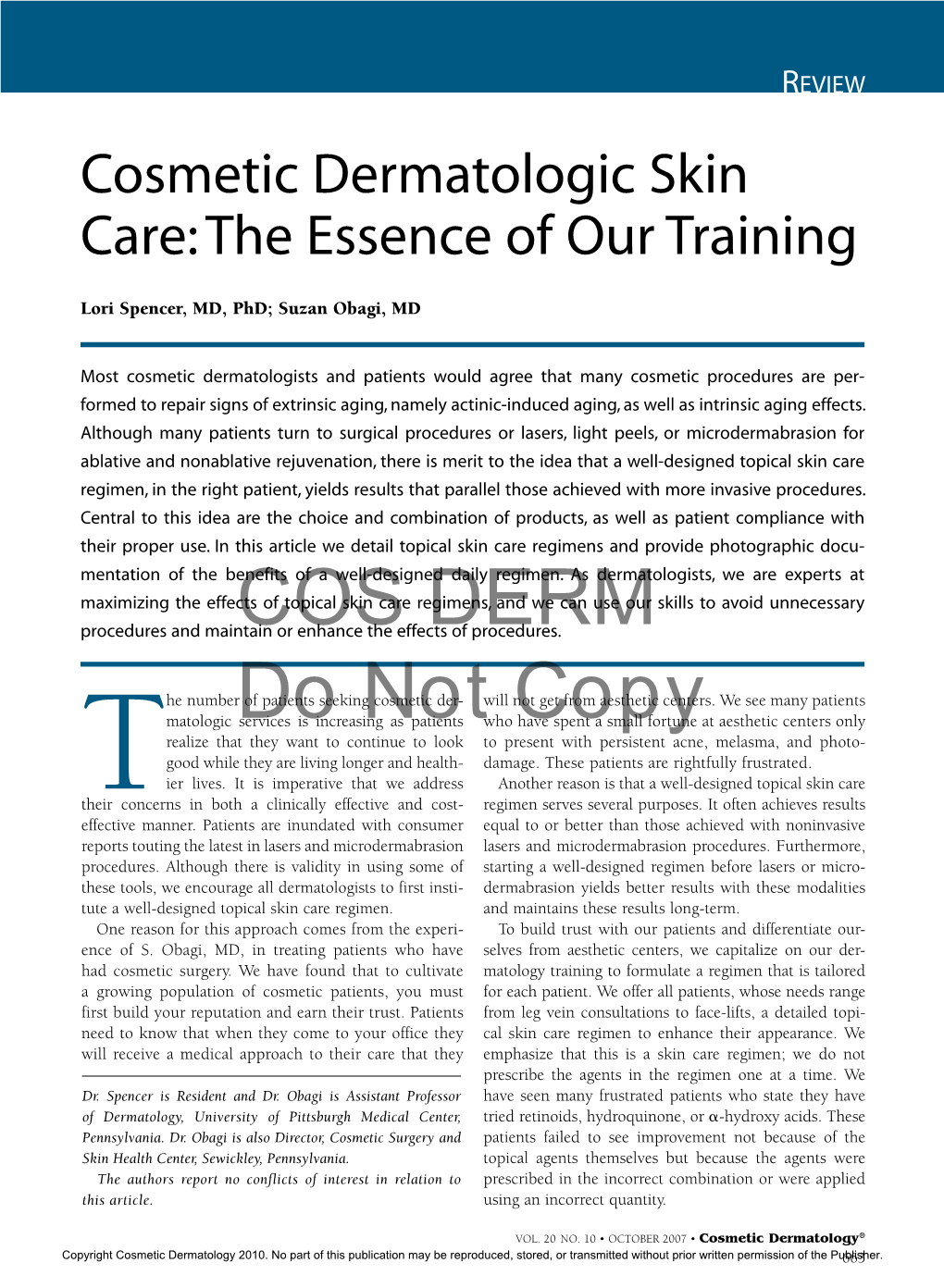 Cosmetic Dermatologic Skin Care: the Essence of Our Training