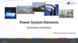 Generation Unit Basics Power System Elements