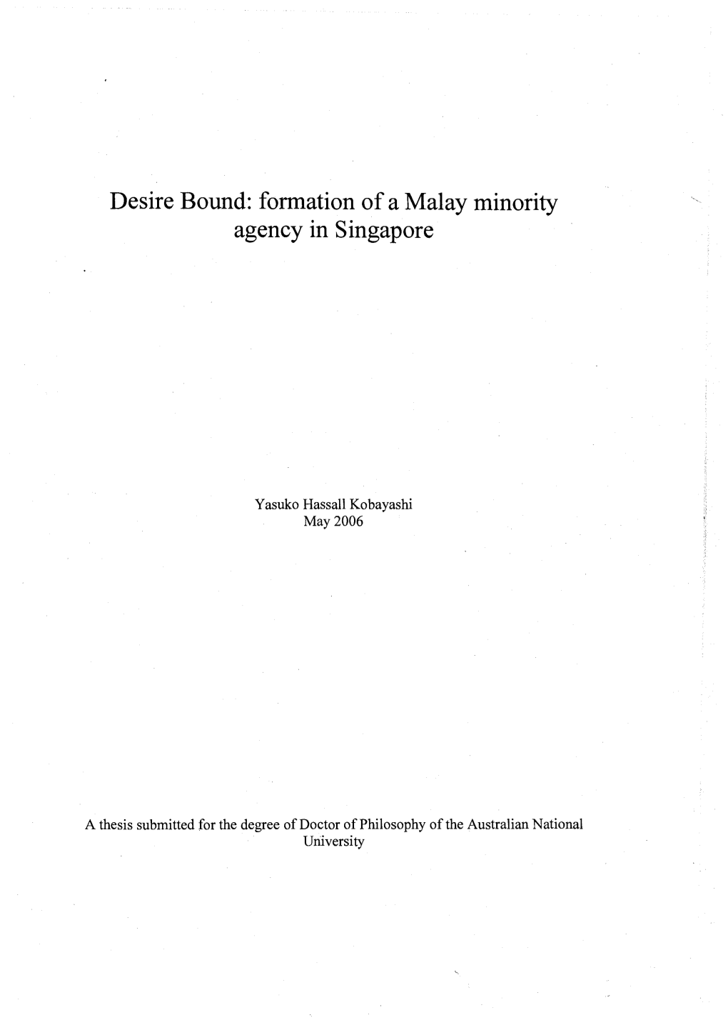 Formation of a Malay Minority Agency in Singapore