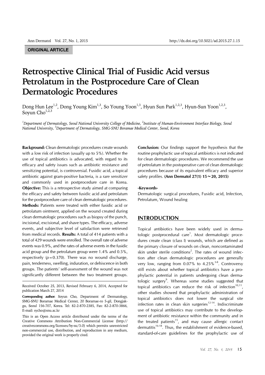 Retrospective Clinical Trial of Fusidic Acid Versus Petrolatum in the Postprocedure Care of Clean Dermatologic Procedures