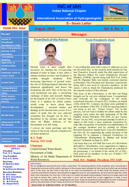 August 2019 Vol. 6, No. 2 Messages 1-2 Messages Journey of from Desk of the Patron from President’S Desk Groundwater 3 Development in India