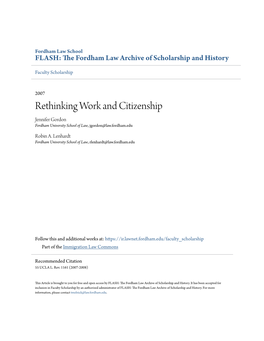 Rethinking Work and Citizenship Jennifer Gordon Fordham University School of Law, Jgordon@Law.Fordham.Edu