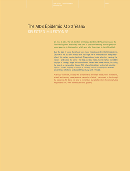 The AIDS Epidemic at 20 Years: in the FIRST SIX MONTHS… SELECTED MILESTONES