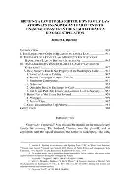 Bringing a Lamb to Slaughter: How Family Law Attorneys Unknowingly Lead Clients to Financial Disaster in the Negotiation of a Divorce Stipulation