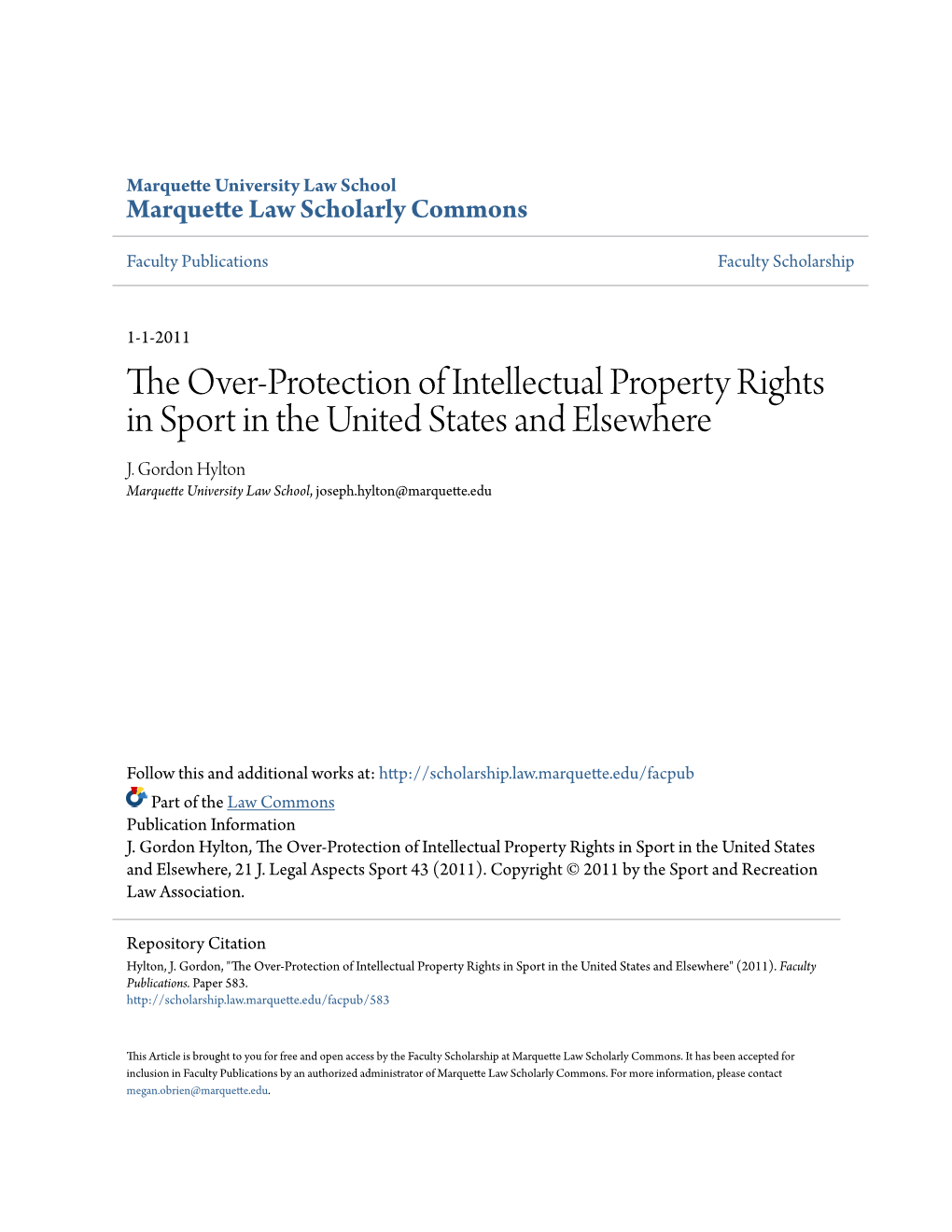 The Over-Protection of Intellectual Property Rights in Sport in the United States and Elsewhere J